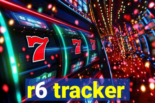 r6 tracker